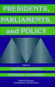 Presidents, parliaments, and policy