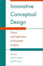 Innovative conceptual design : theory and application of parameter analysis