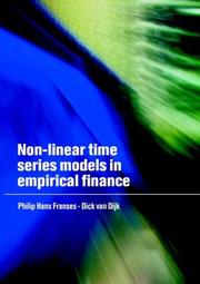 Cover of: Non-Linear Time Series Models in Empirical Finance