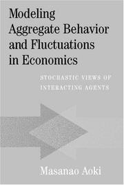 Modeling aggregate behavior and fluctuations in economics : stochastic views of interacting agents