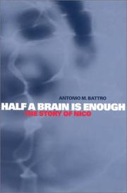 Half a brain is enough by Antonio M. Battro
