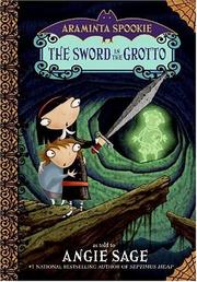 The sword in the grotto by Angie Sage