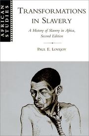 Transformations in slavery : a history of slavery in Africa