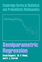 Cover of: Semiparametric Regression (Cambridge Series in Statistical and Probabilistic Mathematics)