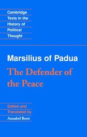 Cover of: Marsilius of Padua: The Defender of the Peace (Cambridge Texts in the History of Political Thought)
