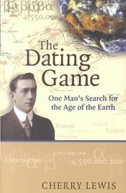 Cover of: The Dating Game: One Man's Search for the Age of the Earth
