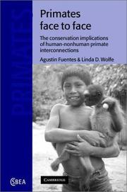 Primates face to face : conservation implications of human-nonhuman primate interconnections