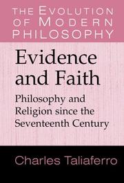 Evidence and faith : philosophy and religion since the seventeenth century