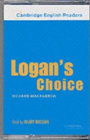 Logan's choice