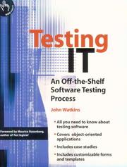 Cover of: Testing IT: An Off-the-Shelf Software Testing Process
