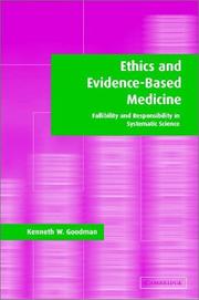Cover of: Ethics and Evidence-Based Medicine: Fallibility and Responsibility in Clinical Science