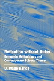 Reflection without rules : economic methodology and contemporary science theory