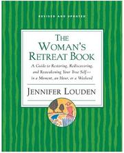 The woman's retreat book by Jennifer Louden
