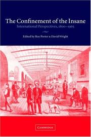 The confinement of the insane : international perspectives, 1800-1965