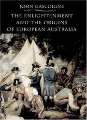 Cover of: The Enlightenment and the origins of European Australia