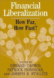 Financial liberalization : how far, how fast?