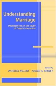 Understanding marriage : developments in the study of couple interaction