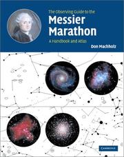 The Observing Guide to the Messier Marathon by Don Machholz