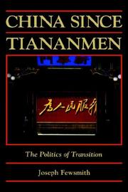 China since Tiananmen : the politics of transition