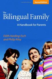 Cover of: The Bilingual Family: A Handbook for Parents