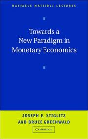 Cover of: Towards a new paradigm in monetary economics