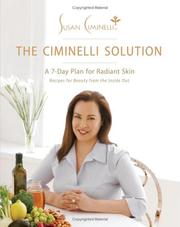 Cover of: The Ciminelli solution: a 7-day plan for radient skin
