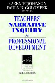 Cover of: Teachers' narrative inquiry as professional development