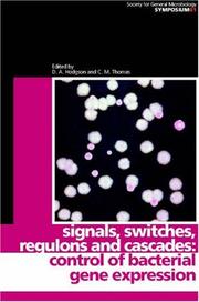 Signals, switches, regulons, and cascades : control of bacterial gene expression