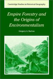 Cover of: Empire forestry and the origins of environmentalism