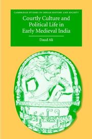 Cover of: Courtly culture and political life in early medieval India