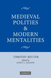 Medieval polities and modern mentalities