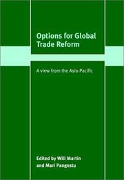 Options for global trade reform : a view from the Asia-Pacific