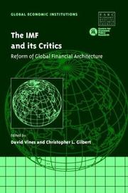 The IMF and its critics : reform of global financial architecture
