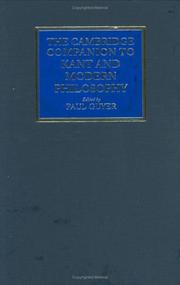 Cover of: The Cambridge companion to Kant and modern philosophy
