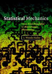 Statistical mechanics : from first principles to macroscopic phenomena