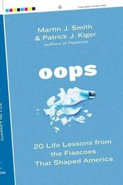 Cover of: Oops: twenty life lessons from the fiascos that shaped America : with handy recipes for disaster
