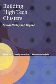 Building high-tech clusters : Silicon Valley and beyond