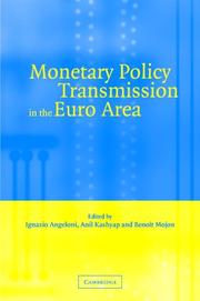 Monetary policy transmission in the Euro area : a study by the Eurosystem Monetary Transmission Network