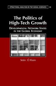 The politics of high-tech growth : developmental network states in the global economy