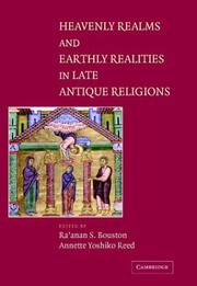 Heavenly realms and earthly realities in late antique religions