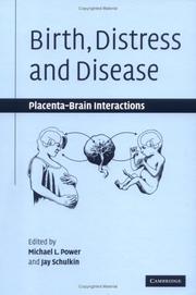 Birth, distress and disease : placenta-brain interactions