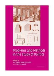 Problems and methods in the study of politics