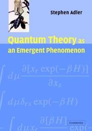 Quantum mechanics as an emergent phenomenon : the statistical mechanics of matrix models as the precursor of quantum field theory