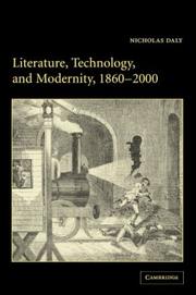 Cover of: Literature, technology, and modernity, 1860-2000
