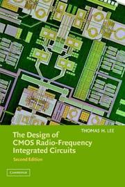 The Design of CMOS Radio-Frequency Integrated Circuits by Thomas H. Lee
