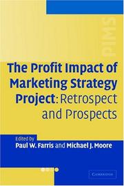 The profit impact of marketing strategy project : retrospect and prospects