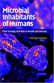 Microbial inhabitants of humans : their ecology and role in health and disease