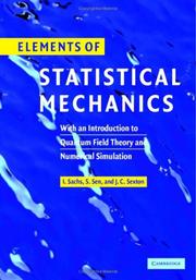 Elements of statistical mechanics : with an introduction to quantum field theory and numerical simulation