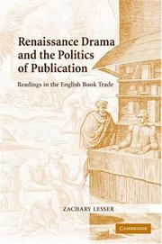 Cover of: Renaissance drama and the politics of publication