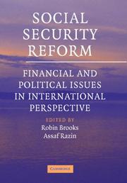 Social security reform : financial and political issues in international perspective